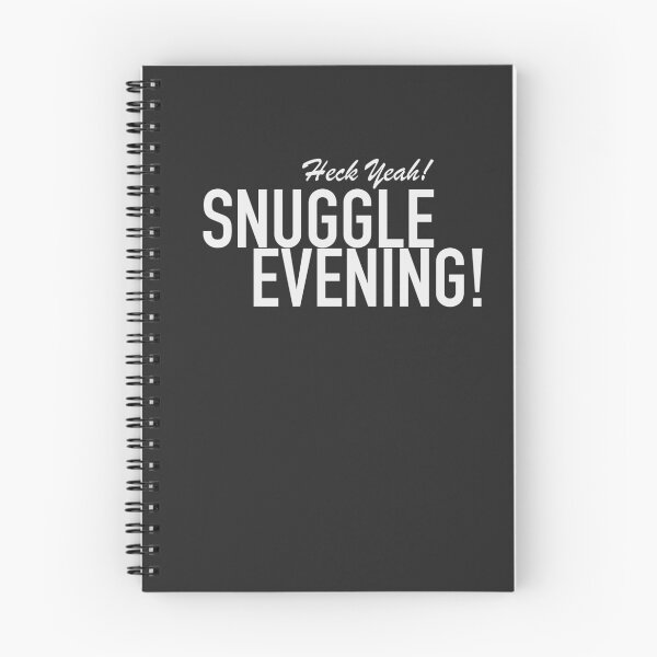 Item preview, Heck Yeah! Snuggle Evening! designed and sold by SnugThreads.