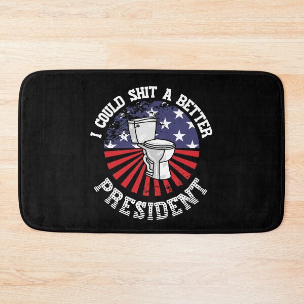 Item preview, I Could Shit a Better President! Funny | Sarcastic Political Anti Biden Design designed and sold by HROC.