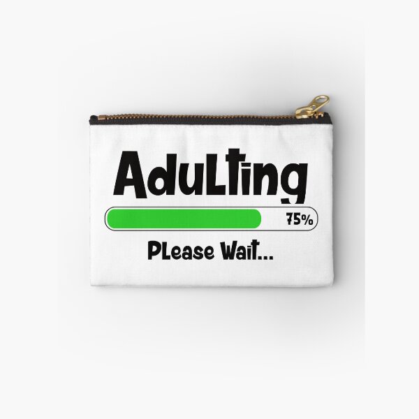Item preview, Adulting Please Wait... designed and sold by infleims.