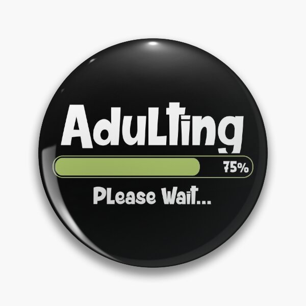Item preview, Adulting Please Wait... designed and sold by infleims.