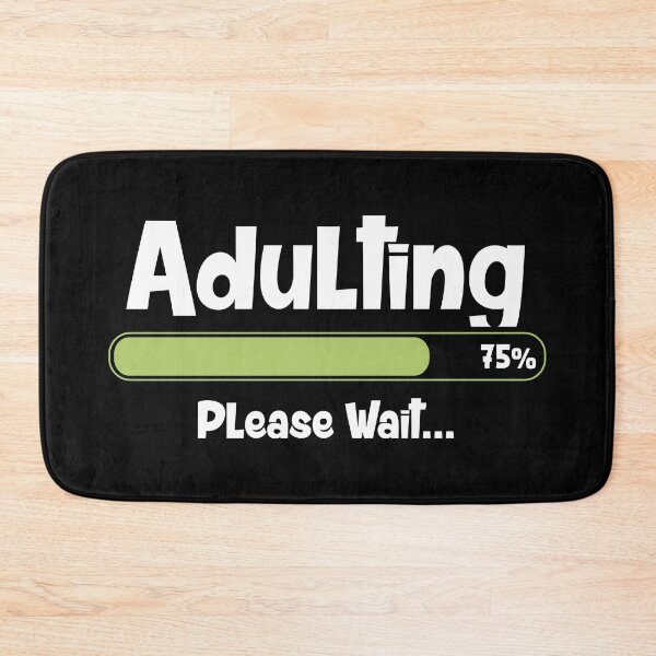 Item preview, Adulting Please Wait... designed and sold by infleims.