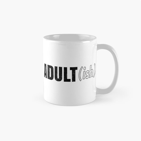 Item preview, Adult Ish designed and sold by infleims.