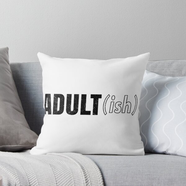 Item preview, Adult Ish designed and sold by infleims.
