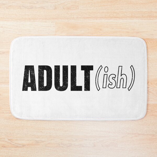 Item preview, Adult Ish designed and sold by infleims.