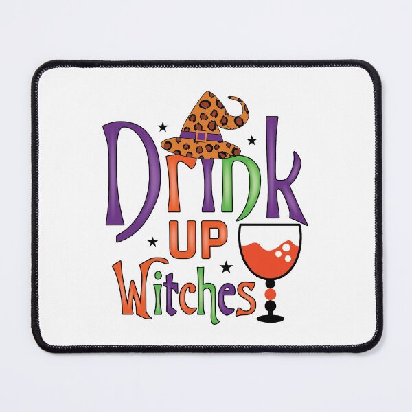 Item preview, Drink Up Witches Halloween Design designed and sold by boopsblunt.
