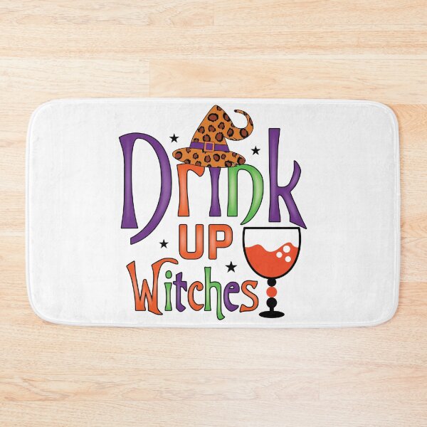 Item preview, Drink Up Witches Halloween Design designed and sold by boopsblunt.