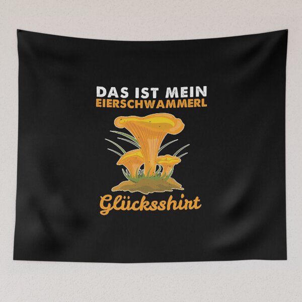 Artikelvorschau, Eierschwammerl Glückshirt Pilzsammler Pilze Sammeln entworfen und verkauft von StrongShirts.