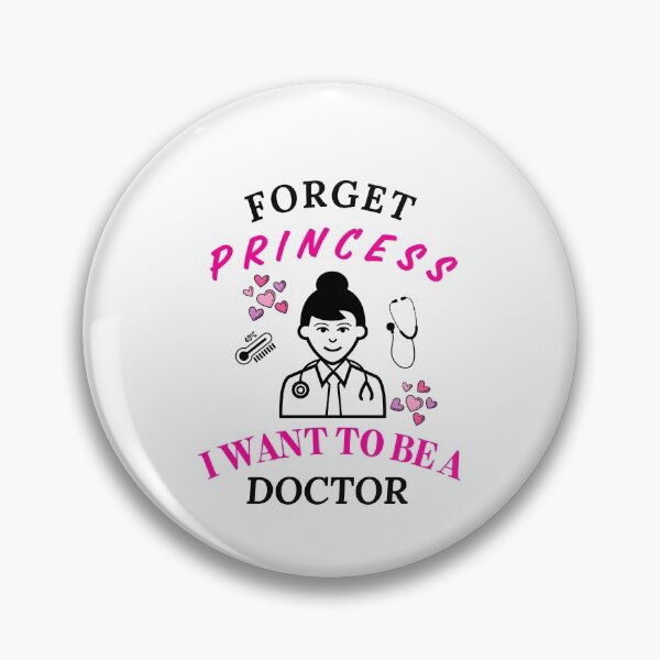 Item preview, Forget Princess I want to be a Doctor  designed and sold by Pedro ⭐⭐⭐⭐⭐.