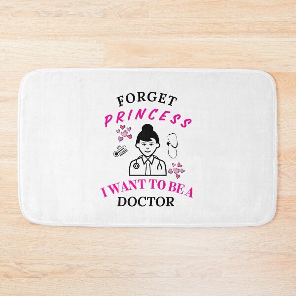 Item preview, Forget Princess I want to be a Doctor  designed and sold by Pedro ⭐⭐⭐⭐⭐.