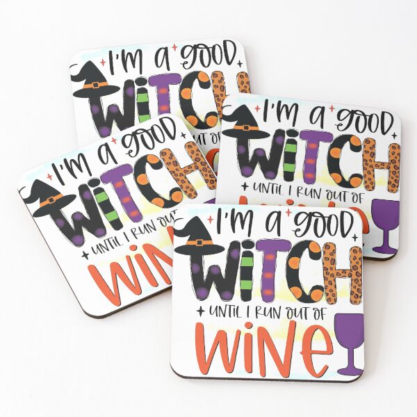 Item preview, I’m a Good Witch Until I Run out of Wine Halloween Design designed and sold by boopsblunt.