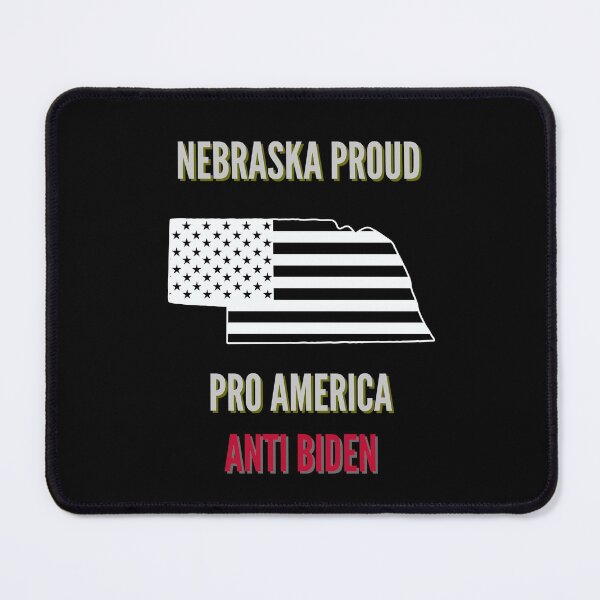 Item preview, Anti Biden Pro America Nebraska Proud  designed and sold by JumboExclusive.