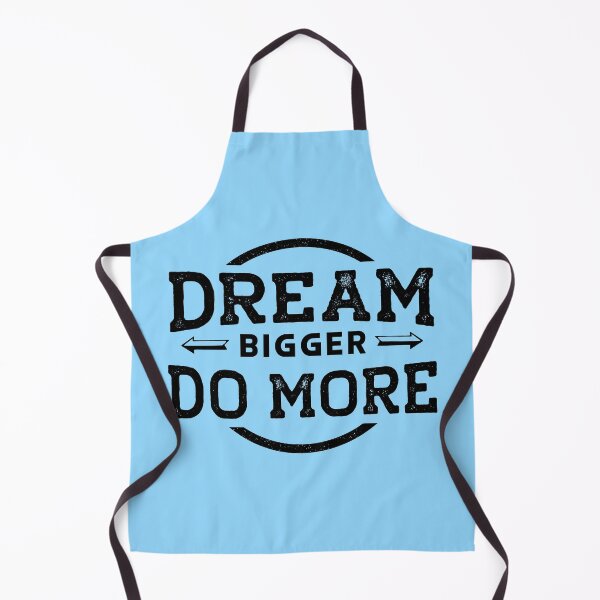 Item preview, Dream Bigger Do More Design designed and sold by boopsblunt.