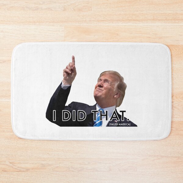 Item preview, Trump: I Did That  designed and sold by mobilizeamerica.