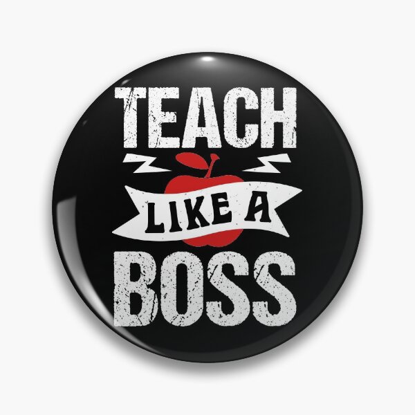 Item preview, Teach Like A Boss  designed and sold by Punny Business UK.