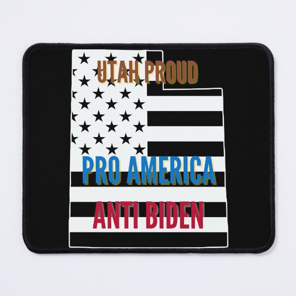 Item preview, Anti Biden Pro America Utah Proud designed and sold by JumboExclusive.