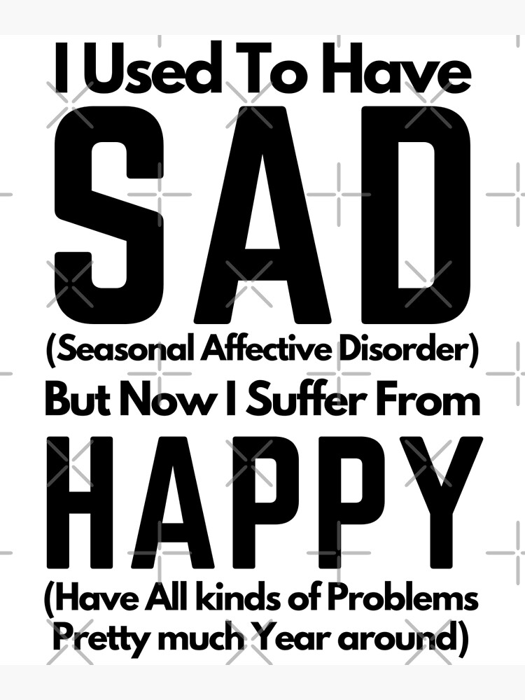 "Seasonal Affective Disorder" Poster for Sale by SunsetInFinland