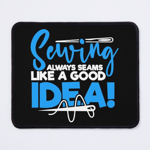 Item preview, Sewing always seems like a good idea designed and sold by Astralia.