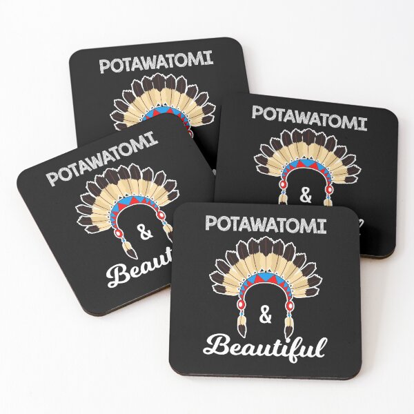 Item preview, Potawatomi And Beautiful Native American Indian Pride graphic designed and sold by jakehughes2015.
