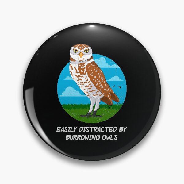 Item preview, Birding Birdwatching Easily Distracted By Burrowing Owls graphic designed and sold by jakehughes2015.