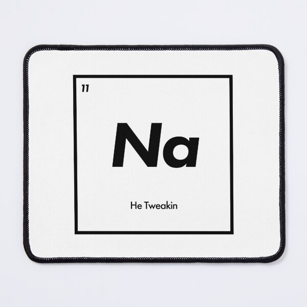 Item preview, Nah He Tweakin Science Pun designed and sold by ind3finite.