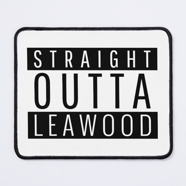 Item preview, Straight Outta Leawood Kansas designed and sold by Teelogic.