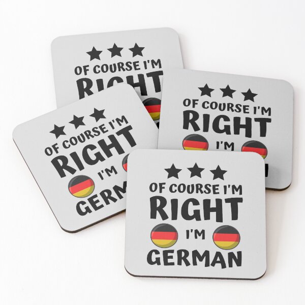 Item preview, Of Course I'm Right I'm German | Country Pride designed and sold by thecooltable.
