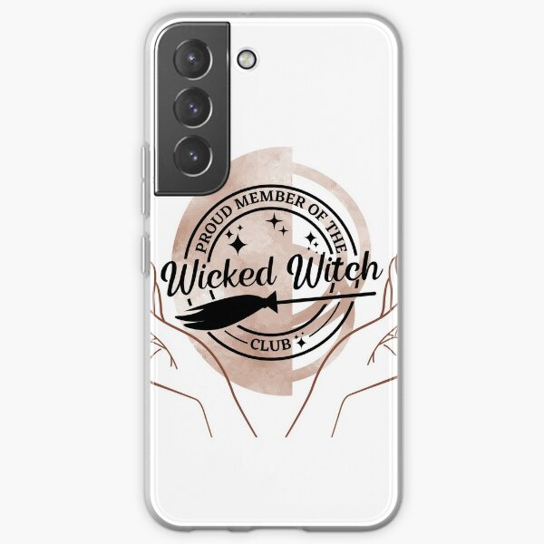 Proud Member of the Wicked Witch Club Samsung Galaxy Soft Case