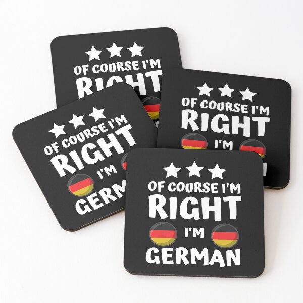 Item preview, Of Course I'm Right I'm German | Patriot Pride designed and sold by thecooltable.