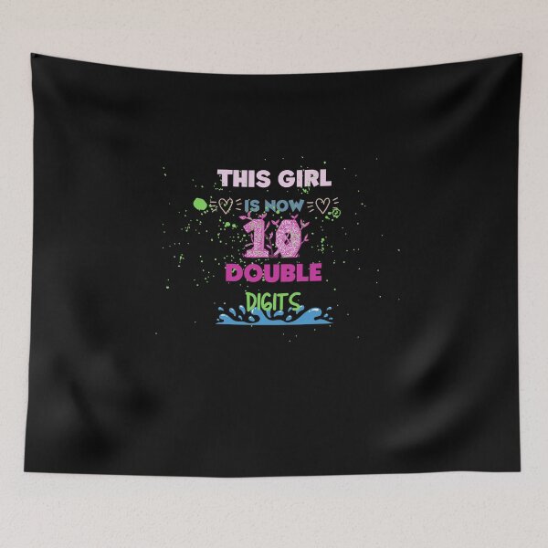 Item preview, This Girl Is Now 10 double digits shirt designed and sold by SukanyaShop.