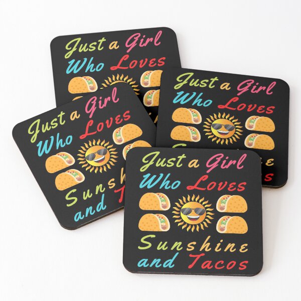 Item preview, Just a Girl Who Loves Sunshine and Tacos designed and sold by EMRASDesigns.