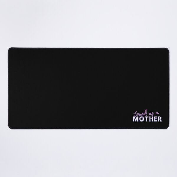 Item preview, Tough as a Mother designed and sold by MotherOfBears.