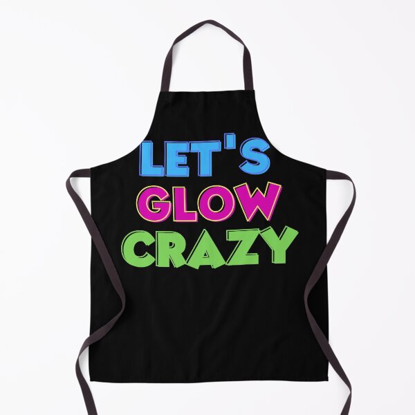 Item preview, let's glow crazy shirt designed and sold by SukanyaShop.