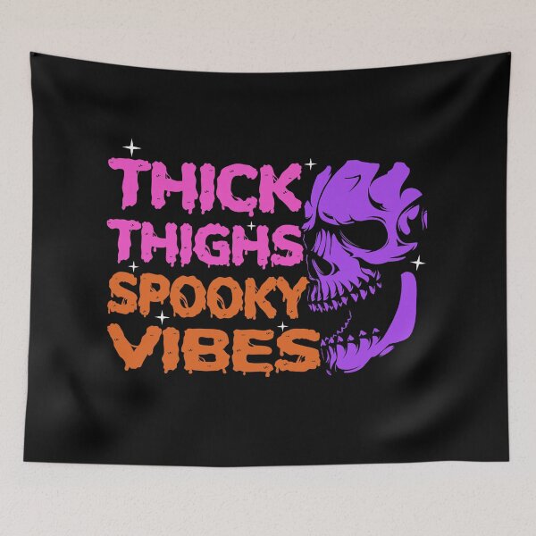 Item preview, thick thighs and spooky vibes Halloween witchy goth skull   designed and sold by Majesticoo.