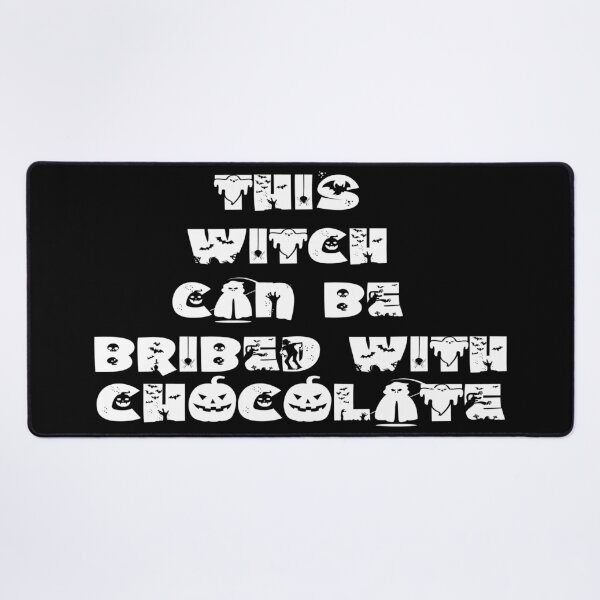 Item preview, This witch can be bribed with chocolate Halloween designed and sold by funnyhalloween.