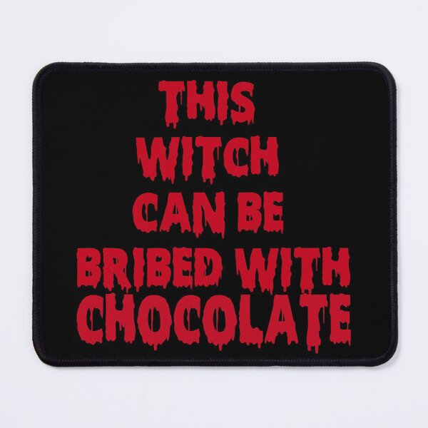 Item preview, This witch can be bribed with chocolate Halloween designed and sold by funnyhalloween.