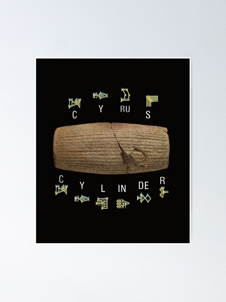 Cyrus Cylinder Anunnaki Sumerian Achaemenid Empire Poster By Mahdi1984 Redbubble 