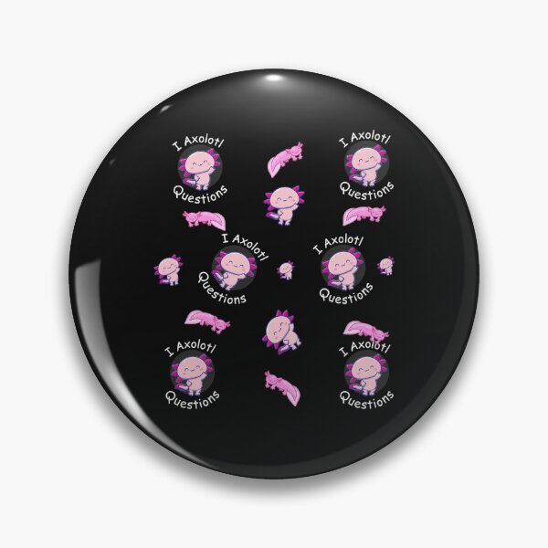 Item preview, i axolotl questions                 designed and sold by MyArtYourWorld.