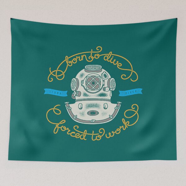 Item preview, Born to dive forced to work designed and sold by PODapparel.