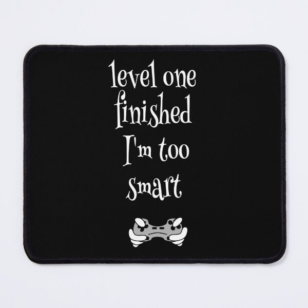 Item preview, LEVEL ONE completed I'm too smart designed and sold by Astralia.