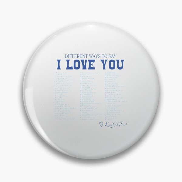 Item preview, Different Ways To Say I Love You| Perfect Gift designed and sold by Nam Pham.
