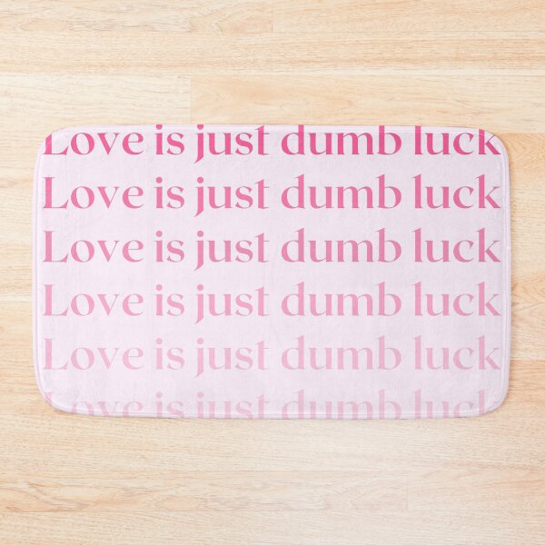 Item preview, Love - dumb luck - pink shades aesthetic quote designed and sold by WanderAesthetic.