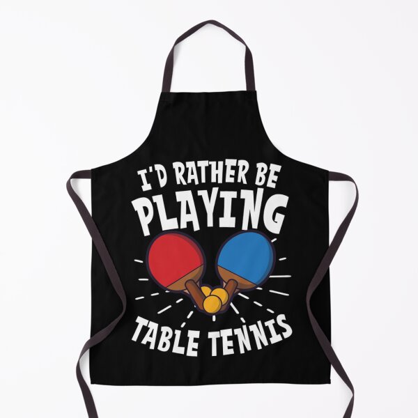 Item preview, Table Tennis T-ShirtTable Tennis T Shirt _ I'd Rather Be Playing designed and sold by TrebAnol.