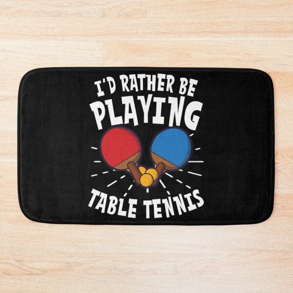 Item preview, Table Tennis T-ShirtTable Tennis T Shirt _ I'd Rather Be Playing designed and sold by TrebAnol.
