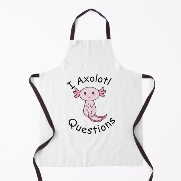 Item preview, i axolotl questions     designed and sold by MyArtYourWorld.
