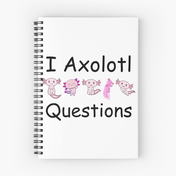 Item preview, i axolotl questions designed and sold by MyArtYourWorld.