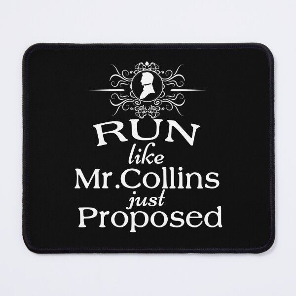 Item preview, Funny Jane Austen Pride and Prejudice Run Like Mr. Collins Just Proposed designed and sold by TopTeeShop.