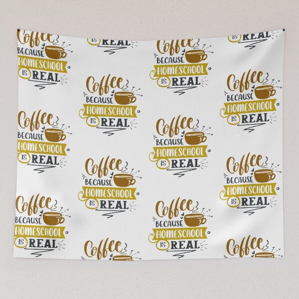 Item preview, Coffee Because Homeshool is Real designed and sold by FOX1999-Design.