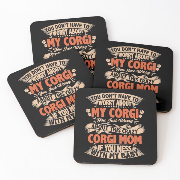 Item preview, Crazy Corgi Mom designed and sold by Peter Stawicki.