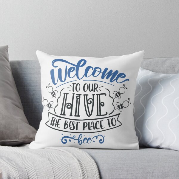 Item preview, Welcome To Our Hive The Best Place To Bee designed and sold by FOX1999-Design.