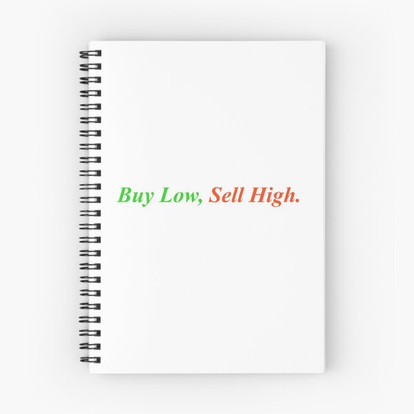 Item preview, Buy Low, Sell High. designed and sold by LeratoM.